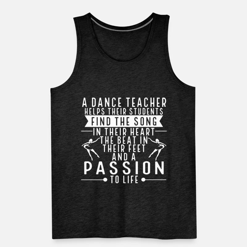 Dance School Ballet Dancing Dance Course Dance Teacher Men's Premium Organic Tank Top