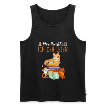 Mir Reicht's Ich geh Lesen Bücher Lesefan Bücherwu - Männer Premium Bio Tank Top - Schwarz - Vorne - Michal (187cm)
