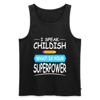 Daycare Provider speak Childish Childacre Teacher - Männer Premium Bio Tank Top - Schwarz - Vorne - Michal (187cm)