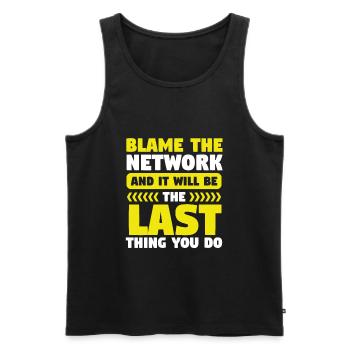 Network Engineer Blame the Network Computer - Men's Premium Organic Tank Top - black - Front - AI Model Male 178 light (178cm)