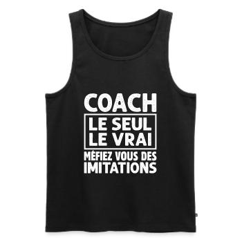 Coach Le Seul Le Vrai Entraîneur Sport Humour - Débardeur bio Premium Homme - noir - Devant - Michal (187cm)