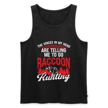 Raccoon Slayer Voices Raccoon Hunting - Männer Premium Bio Tank Top - Schwarz - Vorne - Michal (187cm)