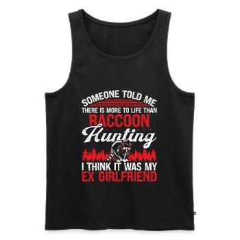Raccoon Slayer Ex Raccoon Removal Technician - Männer Premium Bio Tank Top - Schwarz - Vorne - Michal (187cm)