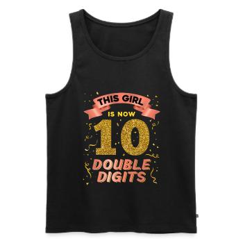 This girl is now 10 double digit 10. - Men's Premium Organic Tank Top - black - Front - Michal (187cm)