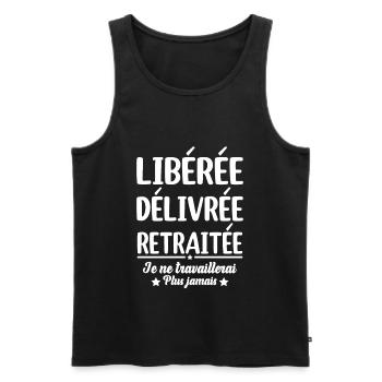 Libérée Délivrée Retraitée Retraite Vacances Maman - Débardeur bio Premium Homme - noir - Devant - Michal (187cm)