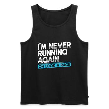 Ich laufe nie wieder weg Läufer-marathon-kleidung - Männer Premium Bio Tank Top - Schwarz - Vorne - Michal (187cm)