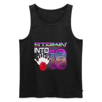 Striking Into 18 Bowling Bowler 18. Geburtstag - Männer Premium Bio Tank Top - Schwarz - Vorne - Michal (187cm)