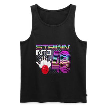 Striking Into 48 Bowling Bowler 48. Geburtstag - Männer Premium Bio Tank Top - Schwarz - Vorne - AI Model Male 178 light (178cm)