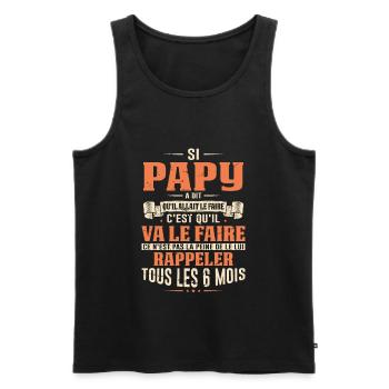 Idée Cadeau Anniversaire Papy Fête Des Pères Cool - Débardeur bio Premium Homme - noir - Devant - Michal (187cm)