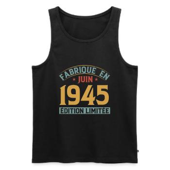 Fabriqué En Juin 1945 Anniversaire Cadeau Vintage - Débardeur bio Premium Homme - noir - Devant - Michal (187cm)