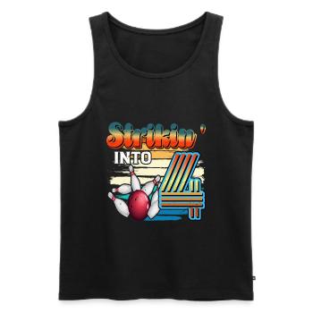 Strikin' Into 4 Bowling Bowler 4. Geburtstag Feier - Männer Premium Bio Tank Top - Schwarz - Vorne - AI Model Male 178 light (178cm)