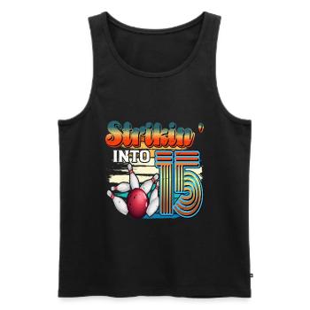 Strikin' Into 15 Bowling Bowler Feier Zum 15. - Männer Premium Bio Tank Top - Schwarz - Vorne - Michal (187cm)