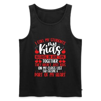 Funny Teacher Call my Kids my Students Teaching - Männer Premium Bio Tank Top - Schwarz - Vorne - Michal (187cm)