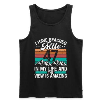 47 Year Old Hiker Mountains Hiking 47 Birthday - Männer Premium Bio Tank Top - Schwarz - Vorne - Michal (187cm)
