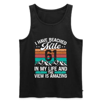 61 Year Old Hiker Mountains Hiking 61 Birthday - Männer Premium Bio Tank Top - Schwarz - Vorne - Michal (187cm)