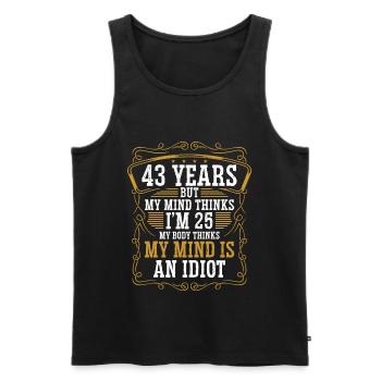 43 ans Drôle d’anniversaire Idée Humour 43 Anniversaire - Débardeur bio Premium Homme - noir - Devant - AI Model Male 178 light (178cm)