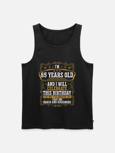 65 verjaardag grappig verjaardagsidee humor 65 jaar oud - Mannen Premium Bio Tanktop - zwart