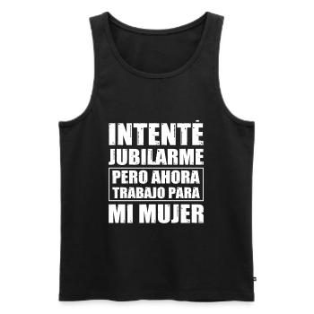 Retraite Maintenant Je Travaille Pour Ma Femme - Débardeur bio Premium Homme - noir - Devant - Michal (187cm)