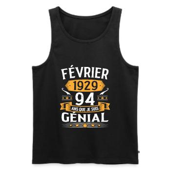 Février 1929 94 Ans Que Je Suis Génial - Débardeur bio Premium Homme - noir - Devant - Michal (187cm)