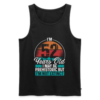 52 Birthday Idea Men Birthdays Funny 52 Year Old - Männer Premium Bio Tank Top - Schwarz - Vorne - Michal (187cm)