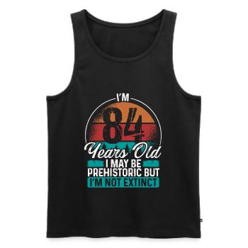 84 Birthday Idea Men Birthdays Funny 84 Year Old - Männer Premium Bio Tank Top - Schwarz - Vorne - Michal (187cm)