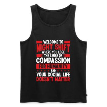 Funny NIght Shift Worker Humor Production Job - Männer Premium Bio Tank Top - Schwarz - Vorne - Michal (187cm)