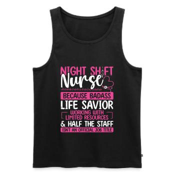 Night Shift Nurse Life Savior Nursing Appreciation - Men's Premium Organic Tank Top - black - Front - Michal (187cm)
