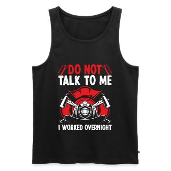 Night Shift Firefighter Funny I worked Firemen - Männer Premium Bio Tank Top - Schwarz - Vorne - Michal (187cm)