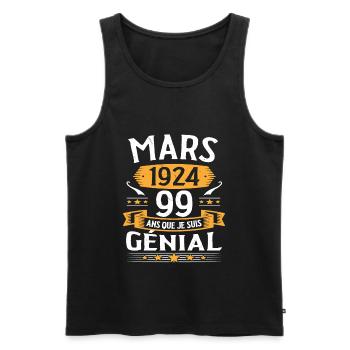 Mars 1924 99 Ans Que Je Suis Génial Anniversaire - Débardeur bio Premium Homme - noir - Devant - Michal (187cm)