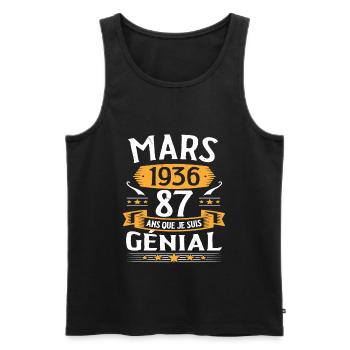 Mars 1936 87 Ans Que Je Suis Génial Anniversaire - Débardeur bio Premium Homme - noir - Devant - Michal (187cm)