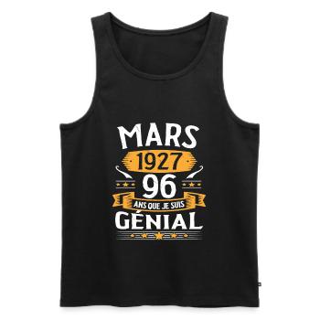 Mars 1927 96 Ans Que Je Suis Génial Anniversaire - Débardeur bio Premium Homme - noir - Devant - Michal (187cm)