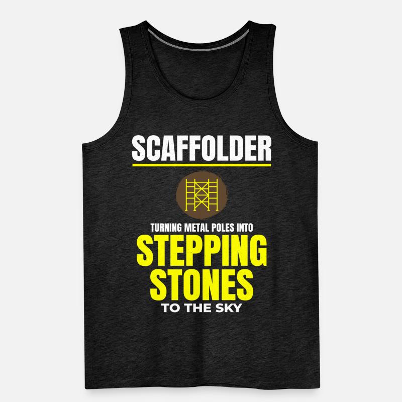 Scaffolder Scaffold Builder Scaffolding Platform Men's Premium Organic Tank Top