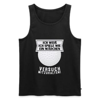 Golf wie Mädchen Frau Lustiger Spruch Geschenk - Männer Premium Bio Tank Top - Schwarz - Vorne - Michal (187cm)