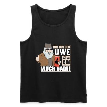 ICH BIN DER UWE UND ICH BIN AUCH DABEI - Männer Premium Bio Tank Top - Schwarz - Vorne - AI Model Male 178 light (178cm)