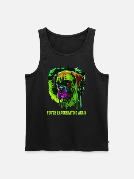 You're exaggerating again, cool dog - Men's Premium Organic Tank Top - black