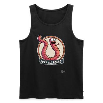 Lustiger, frecher, Wurm: Das wars, ihr Trottel - Männer Premium Bio Tank Top - Schwarz - Vorne - AI Model Male 178 light (178cm)