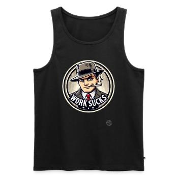 Hustler - Work is annoying - Men's Premium Organic Tank Top - black - Front - AI Model Male 178 light (178cm)