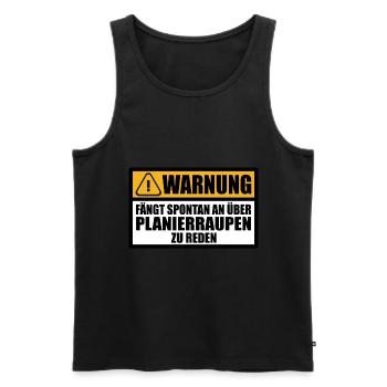 Planierraupenführer Planierraupenfahrer Spruch - Männer Premium Bio Tank Top - Schwarz - Vorne - Michal (187cm)