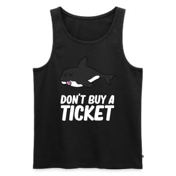 Don't buy a ticket - Orca, Schwertwal - Männer Premium Bio Tank Top - Schwarz - Vorne - Michal (187cm)