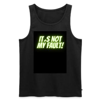 it s not my fault - Männer Premium Bio Tank Top - Schwarz - Vorne - Michal (187cm)