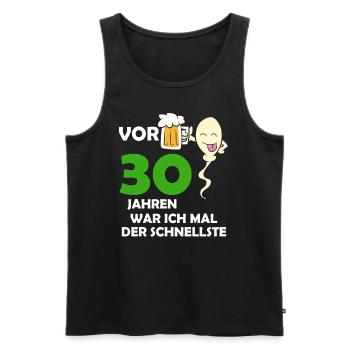 Vor 30 Jahren war ich mal der Schnellste - Männer Premium Bio Tank Top - Schwarz - Vorne - Michal (187cm)