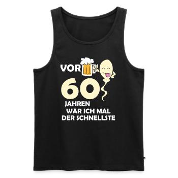 Vor 60 Jahren war ich mal der Schnellste - Männer Premium Bio Tank Top - Schwarz - Vorne - Michal (187cm)