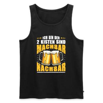 Ich Bin Dieser 2 Kisten Sind Machbar Nachbar Bier - Männer Premium Bio Tank Top - Schwarz - Vorne - Michal (187cm)