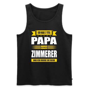 Zwei Titel Papa Und Zimmerer Geselle Meister - Männer Premium Bio Tank Top - Schwarz - Vorne - Michal (187cm)