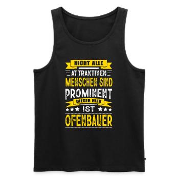 Nicht Alle Menschen Sind Prominent Ofenbauer - Männer Premium Bio Tank Top - Schwarz - Vorne - Michal (187cm)