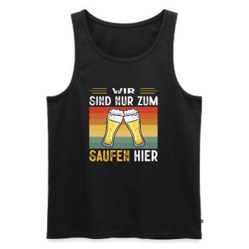 Wir Sind Nur Zum Saufen Hier Bier Partyurlaub JGA - Männer Premium Bio Tank Top - Schwarz - Vorne - Michal (187cm)