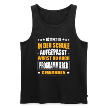 Hättest Du In Der Schule Aufgepasst Programmierer - Männer Premium Bio Tank Top - Schwarz - Vorne - AI Model Male 178 light (178cm)