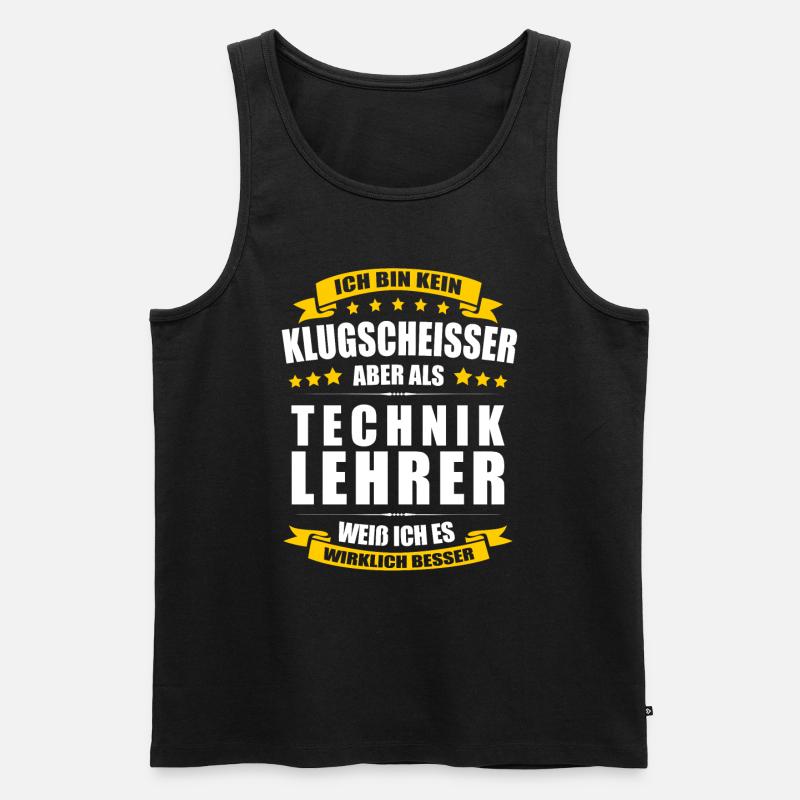 Ich Bin Kein Klugscheisser Techniklehrer Lehrer - Männer Premium Bio Tank Top - Schwarz
