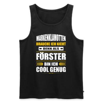 Markenklamotten Brauche Ich Nicht Förster Forstwir - Männer Premium Bio Tank Top - Schwarz - Vorne - Michal (187cm)