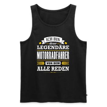 Dieser Legendäre Motorradfahrer Von Dem Alle Reden - Männer Premium Bio Tank Top - Schwarz - Vorne - Michal (187cm)
